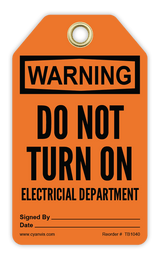 Safety Tag: Warning - DO NOT TURN ON ELECTRICAL DEPARTMENT - CYANvisuals