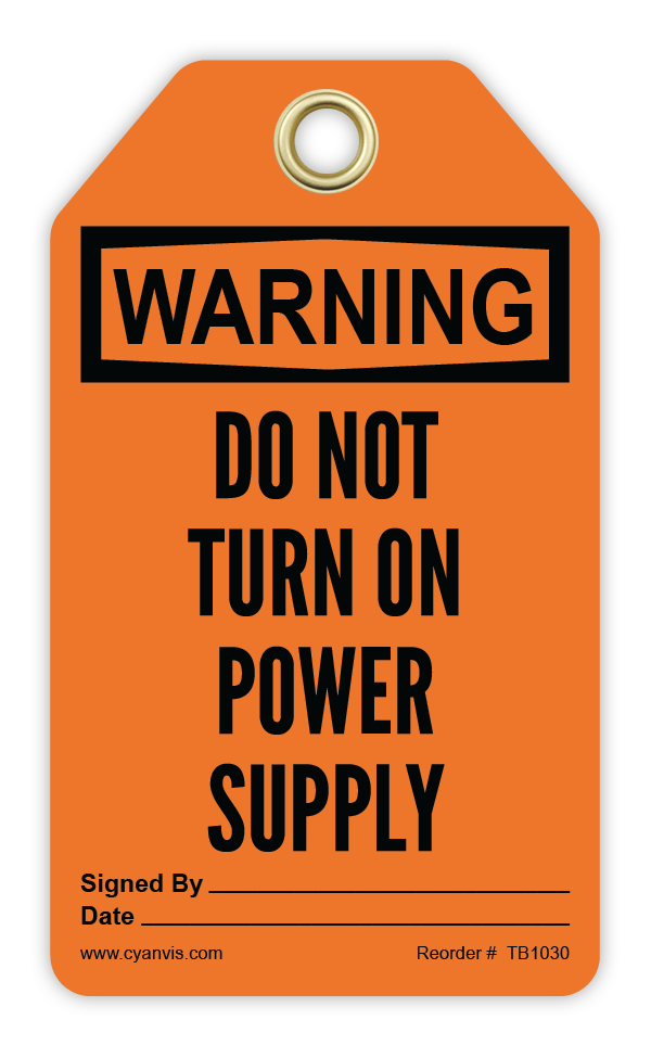 Safety Tag: Warning - DO NOT TURN ON POWER SUPPLY - CYANvisuals