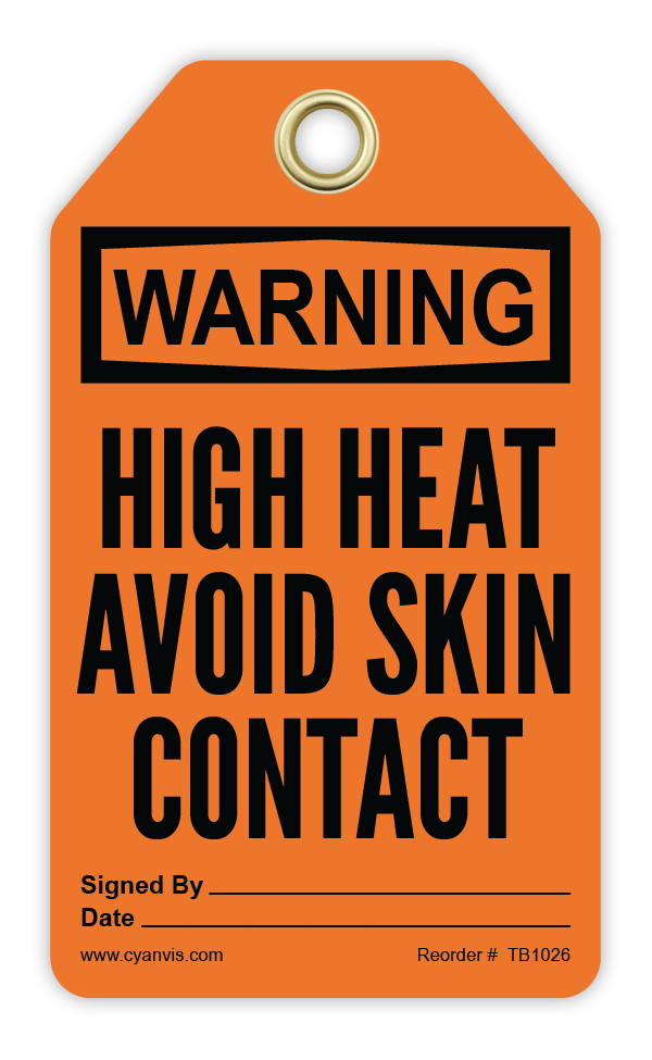 Safety Tag: Warning - HIGH HEAT AVOID SKIN CONTACT - CYANvisuals