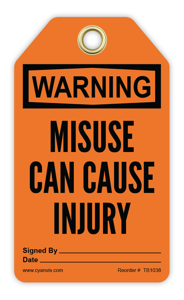 Safety Tag: Warning - MISUSE CAN CAUSE INJURY - CYANvisuals