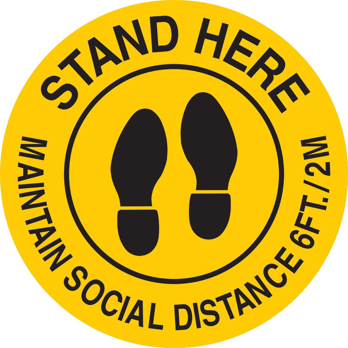 STAND HERE - Maintain Social Distance 6 FT - CYANvisuals