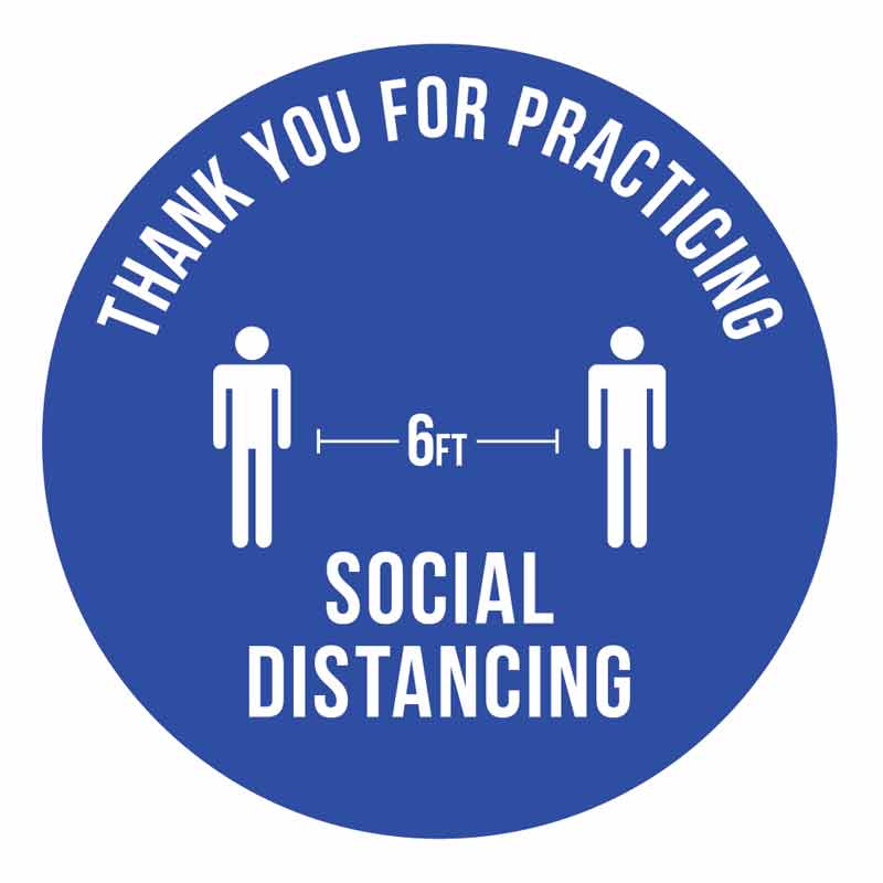 THANK YOU FOR PRACTICING SOCIAL DISTANCING - CYANvisuals